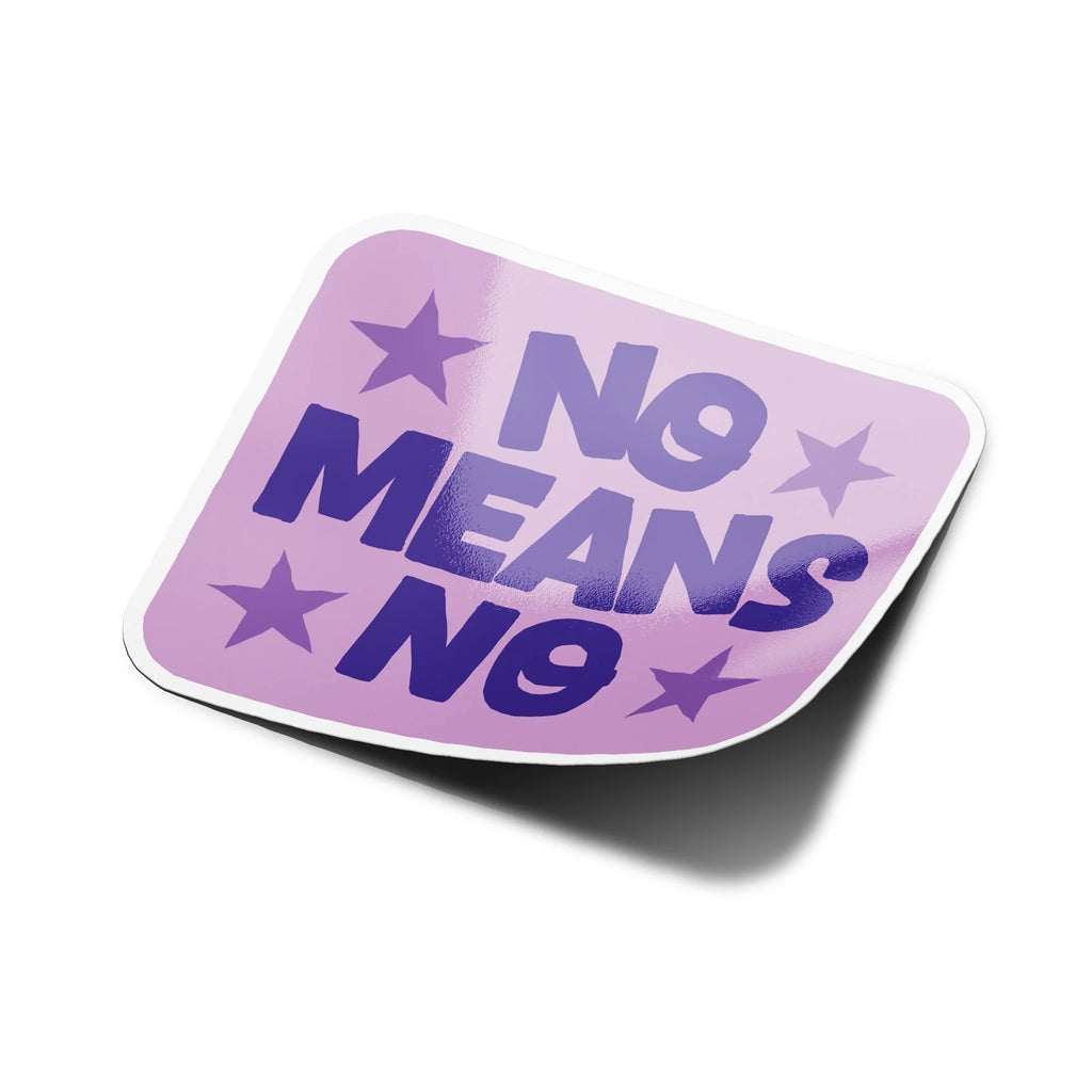 Sticker vinyle ‘No Means No’ - Autocollant féministe résistant eau et UV pour les droits des femmes