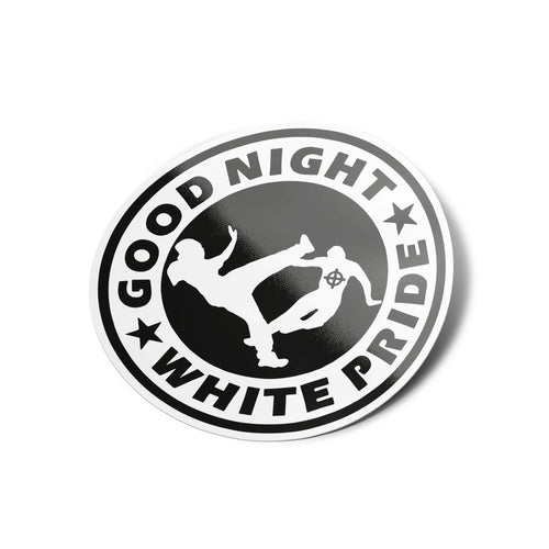 AUTOCOLLANTS Stickers good night white pride antifa découpé à la forme rond vinyle resistant eau et UV qualité 8x8cm