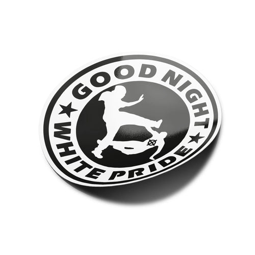 AUTOCOLLANTS Stickers good night white pride antifa découpé à la forme rond vinyle resistant eau et UV qualité 8x8cm