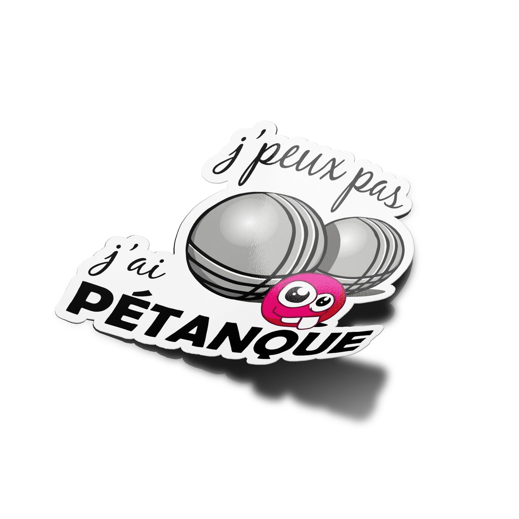 Sticker "J'peux Pas J'ai Pétanque" - Autocollant Boules Vinyle Waterproof