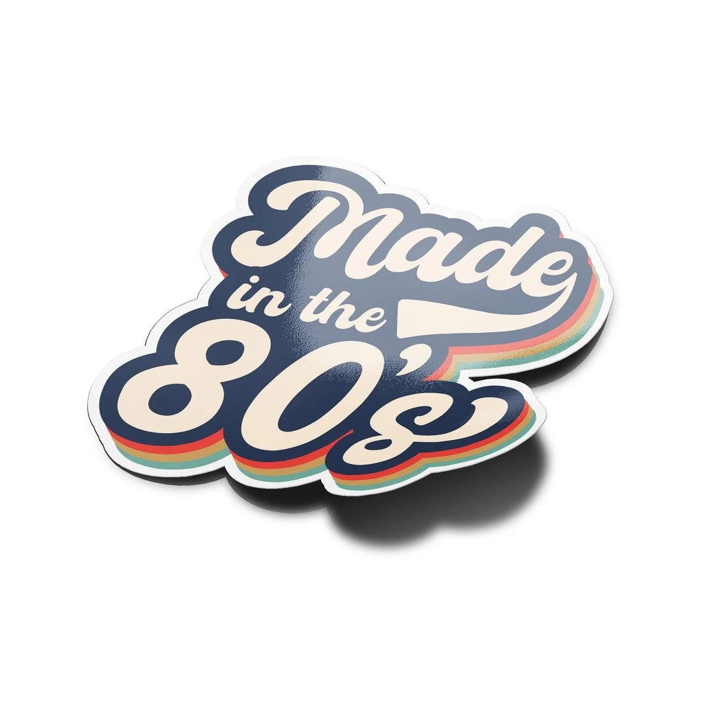 Sticker Vinyle "Made in the 80's" - Autocollant Rétro Années 80 - Découpe Personnalisée, Résistant Eau & UV