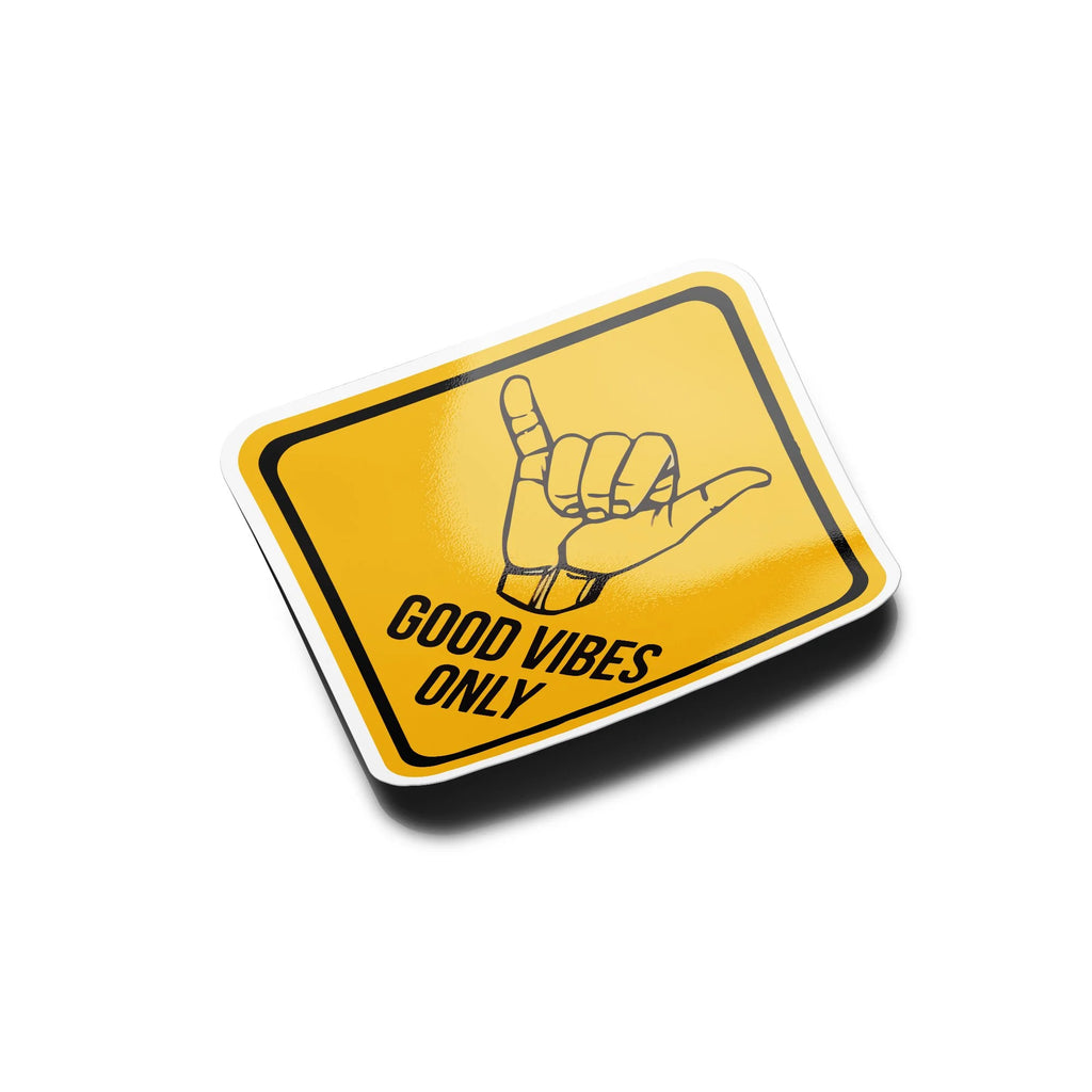 Sticker Vinyle - Panneau Attention Good Vibes Only - Signe Surf - Autocollant Résistant Eau & UV