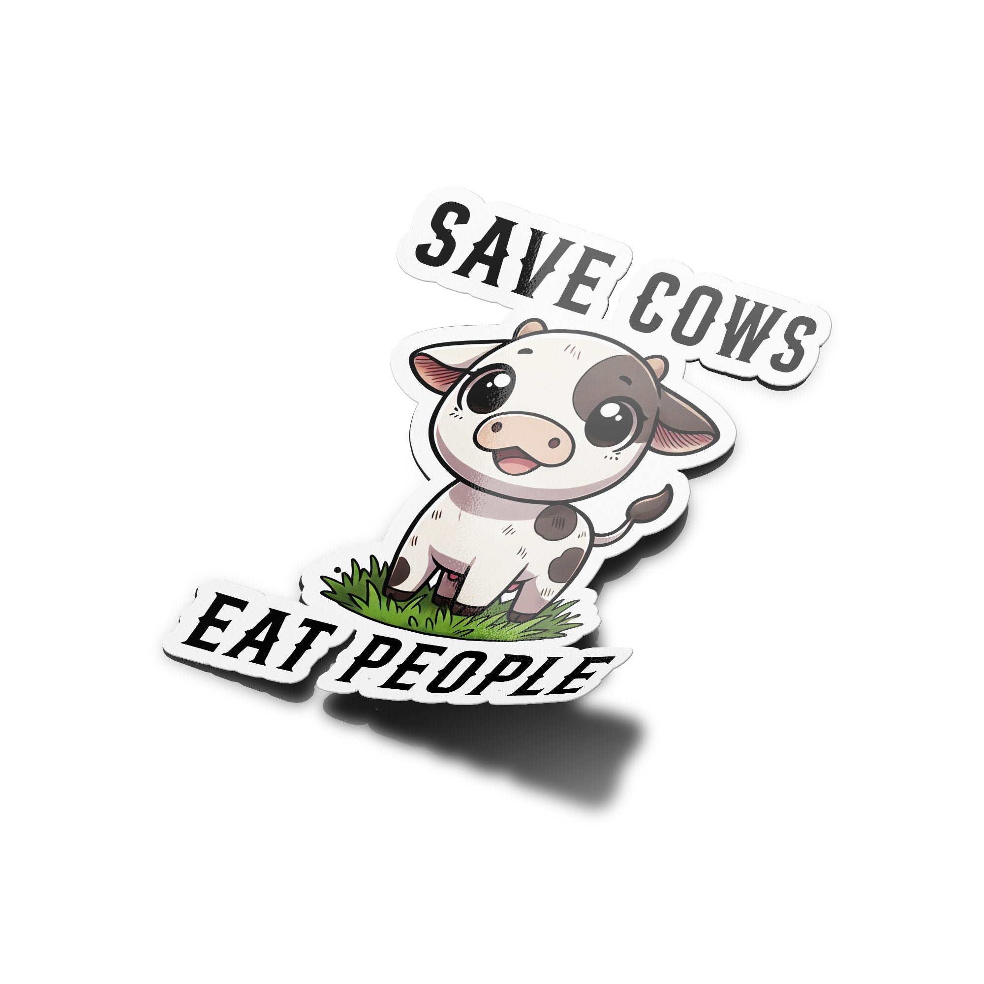 Sticker Vinyle Résistant - Vache Kawaii Mignonne : Save Cows Eat People - Activisme Vegan & Végétarien