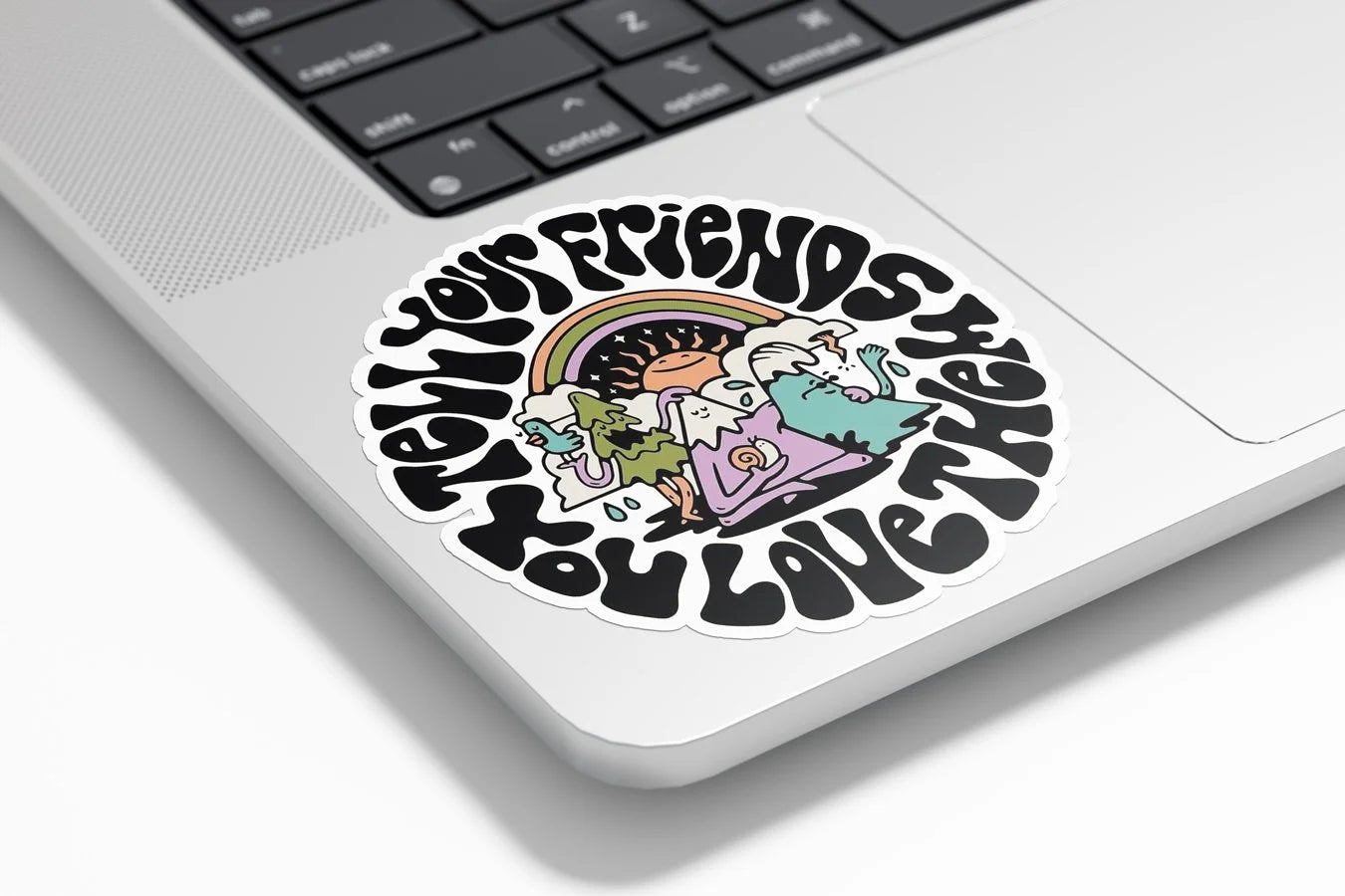 Sticker Vinyle "Tell Your Friends You Love Them" - Motifs Nature et Montagnes, Résistant Eau et UV