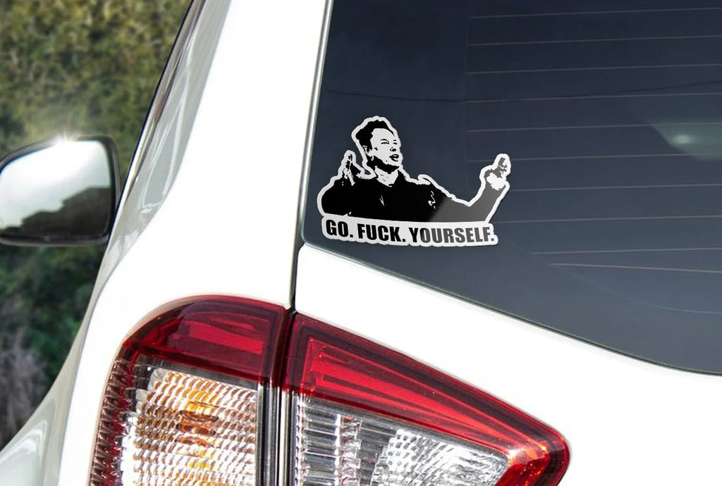 Sticker Vinyle Elon Musk "Go Fuck Yourself" - Autocollant Découpé à la Forme, Résistant à l'Eau et aux UV